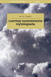 Omslagsbild för Luentoja suomalaisesta mytologiasta