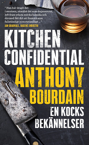 Omslagsbild för Kitchen Confidential : en kocks bekännelser
