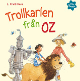 Omslagsbild för Våra klassiker 3: Trollkarlen från Oz