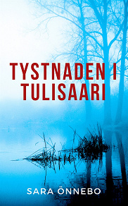 Omslagsbild för Tystnaden i Tulisaari