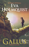 Cover for Gallus - den kompletta trilogin