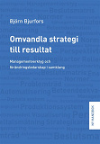 Omslagsbild för Omvandla strategi till resultat