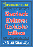 Omslagsbild för Sherlock Holmes: Äventyret med den grekiske tolken – Återutgivning av text från 1926