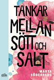 Omslagsbild för Tankar mellan sött och salt