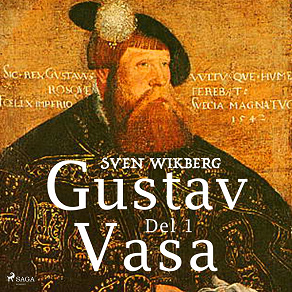Omslagsbild för Gustav Vasa del 1