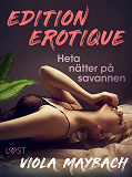 Omslagsbild för Heta nätter på savannen - Edition Érotique 1