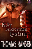 Cover for När mikrofonen tystnar