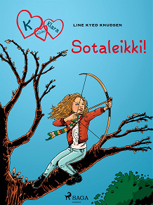 Omslagsbild för K niinku Klara 6 - Sotaleikki!