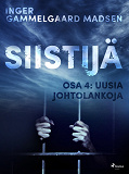 Omslagsbild för Siistijä 4: Uusia johtolankoja