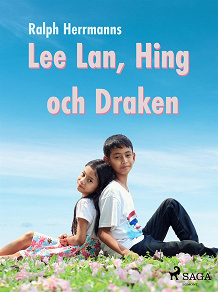 Omslagsbild för Lee Lan, Hing och Draken