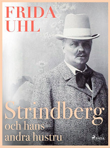 Omslagsbild för Strindberg och hans andra hustru