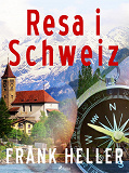 Omslagsbild för Resa i Schweiz
