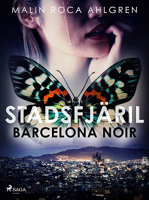 Omslagsbild för Stadsfjäril: Barcelona Noir