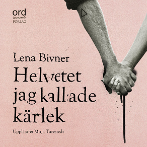 Cover for Helvetet jag kallade kärlek