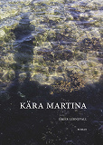 Cover for Kära Martina