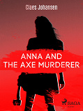 Omslagsbild för Anna and the Axe Murderer