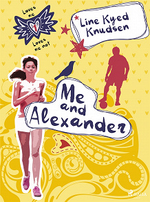 Omslagsbild för Loves Me/Loves Me Not 1 - Me and Alexander