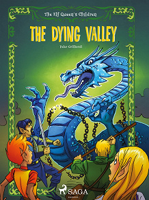 Omslagsbild för The Elf Queen's Children 6: The Dying Valley