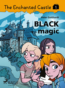 Omslagsbild för The Enchanted Castle 1 - Black Magic