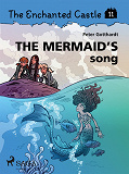 Omslagsbild för The Enchanted Castle 11 - The Mermaid's Song 