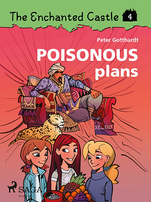 Omslagsbild för The Enchanted Castle 4 - Poisonous Plans