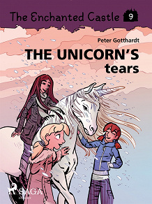 Omslagsbild för The Enchanted Castle 9 - The Unicorn's Tears