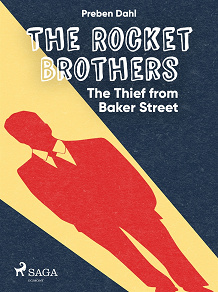 Omslagsbild för The Rocket Brothers - The Thief from Baker Street