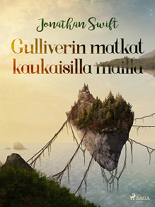 Omslagsbild för Gulliverin matkat kaukaisilla mailla