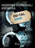 Omslagsbild för Nordisk kriminalkrönika 2008