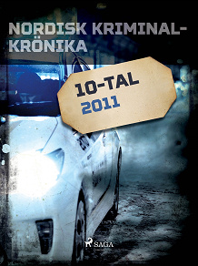 Omslagsbild för Nordisk kriminalkrönika 2011