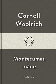 Omslagsbild för Montezumas måne