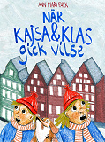 Omslagsbild för När Kajsa och Klas gick vilse