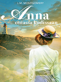 Cover for Anna omassa kodissaan