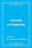 Cover for Läkande Avslappning