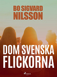 Omslagsbild för Dom svenska flickorna