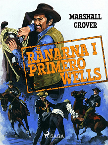 Omslagsbild för Rånarna i Primero Wells