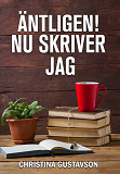 Omslagsbild för Äntligen! Nu skriver jag