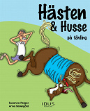 Omslagsbild för Hästen & Husse på tävling