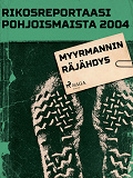 Omslagsbild för Myyrmannin räjähdys