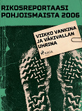 Omslagsbild för Viikko vankina ja väkivallan uhrina