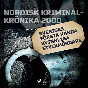 Omslagsbild för Sveriges första kända kvinnliga styckmördare