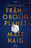 Omslagsbild för Anteckningar från en orolig planet