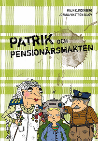 Omslagsbild för Patrik och Pensionärsmakten