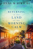Cover for Returning to the Land of the Morning Calm