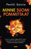 Omslagsbild för Minne Suomi pommittaa?