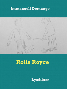 Omslagsbild för Rolls Royce: Lyxdikter