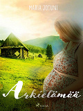 Cover for Arkielämää