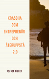 Cover for Krascha som entreprenör och återuppstå 2.0