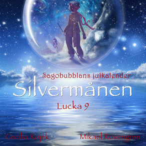 Omslagsbild för Silvermånen : Lucka 9