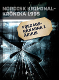 Omslagsbild för Fredagsrånarna i Århus